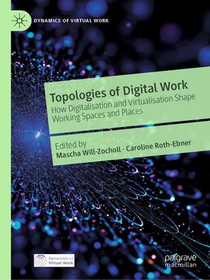 cover image of Topologies of Digital Work